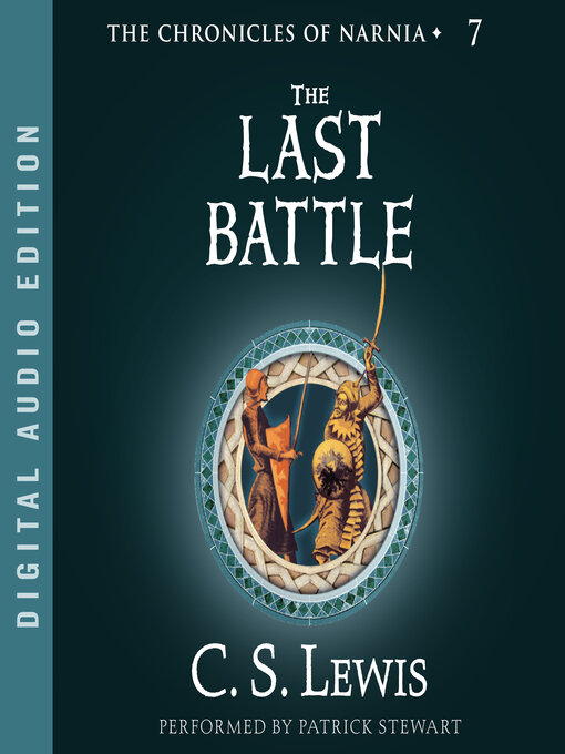 Title details for The Last Battle by C. S. Lewis - Available